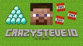 PLay CrazySteve.io now!