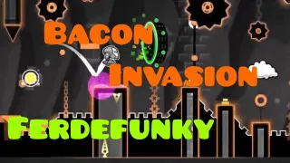 PLay Geometry Dash Bacon Invasion now!