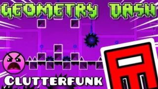 Play Geometry Dash Clutterfunk now!