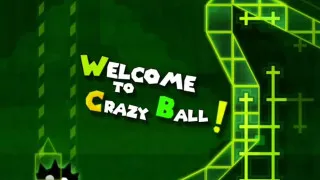 PLay Geometry Dash Crazy Ball now!