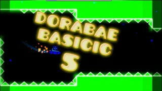 PLay Geometry Dash Dorabaebasic5 now!