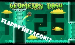 Geometry Dash Flappy Hexagon