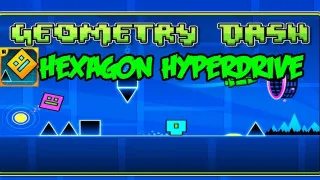 PLay Geometry Dash Hexagon Hyperdrive now!