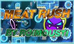 Geometry Dash Meat Rush