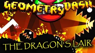 PLay Geometry Dash The Dragon's Lair now!