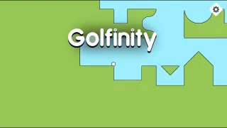 PLay Golfinity now!