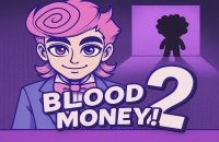 Play BLOODMONEY 2 now!