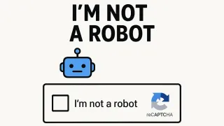 I’m Not a Robot