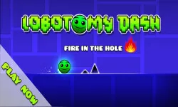 Lobotomy Dash