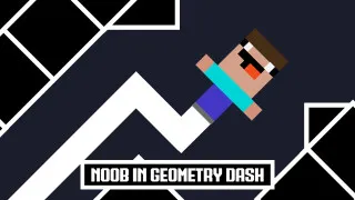 PLay Noob in Geometry Dash now!